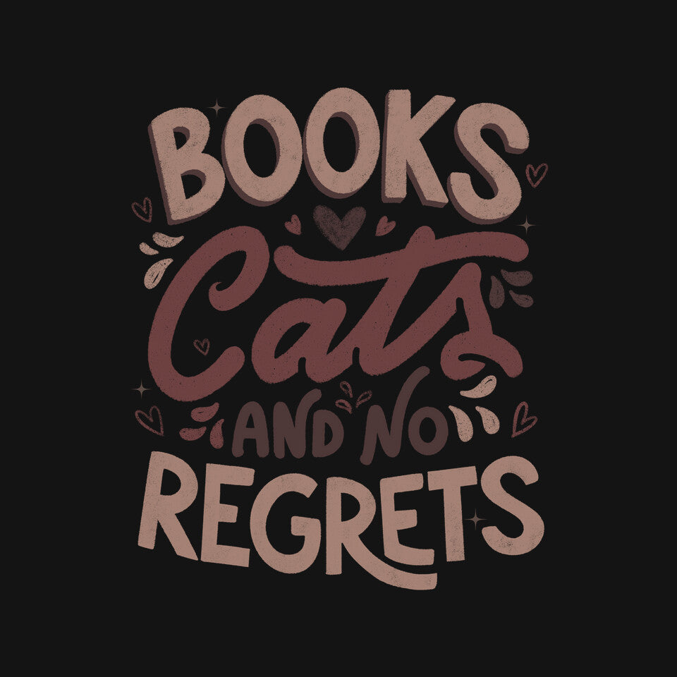 Books Cats And No Regrets Unisex