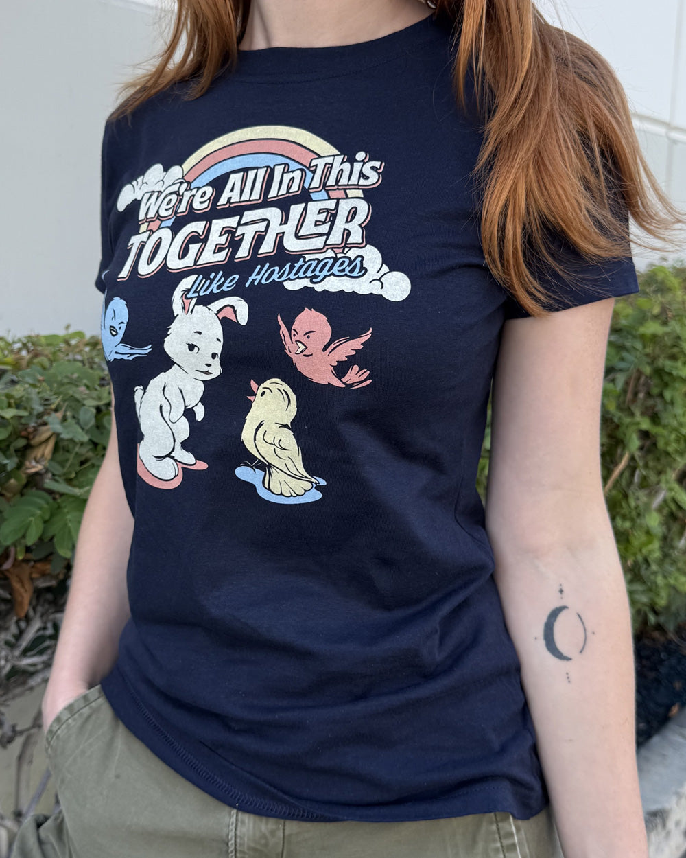 Women's We're All In This Together Like Hostages T-Shirt