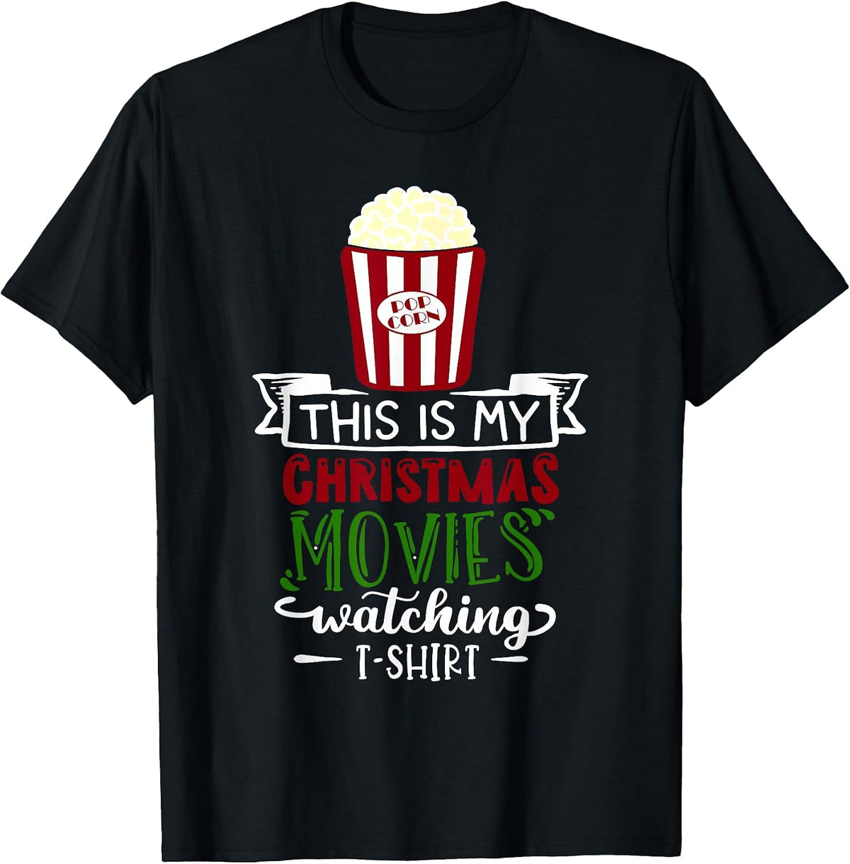 This Is My Christmas Movies Watching T-Shirt funny Christmas T-Shirt