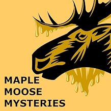 Maple Moose Mysteries Unisex