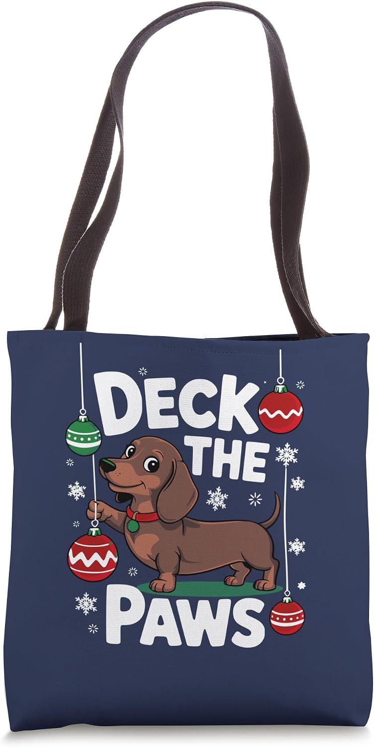 Funny Christmas Dog Mom T-Shirt Deck The Paws Dachshund Dog Tote Bag