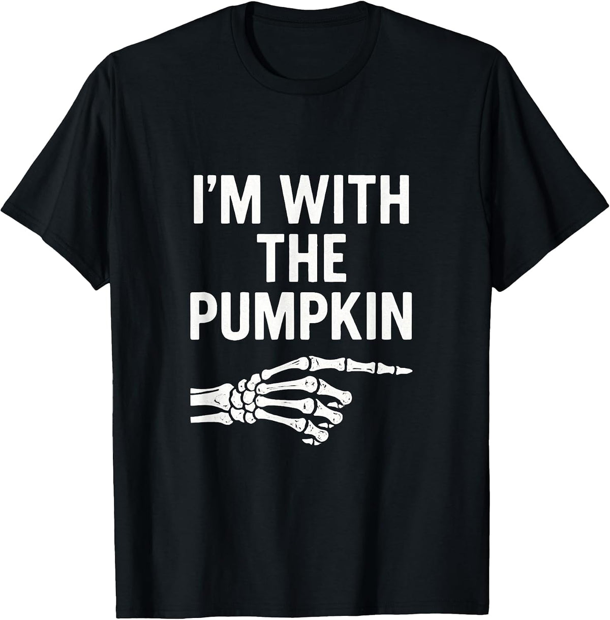Im with The Pumpkin Funny Halloween Couple Matching T-Shirt