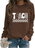 Teach Sweatshirt, Fall Teacher Shirt, Womens Plaid Letter Printed Graphic Casual Long Sleeve Loose Pullover Tops