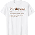 Friendsgiving Definition Funny Dictionary Design T-Shirt
