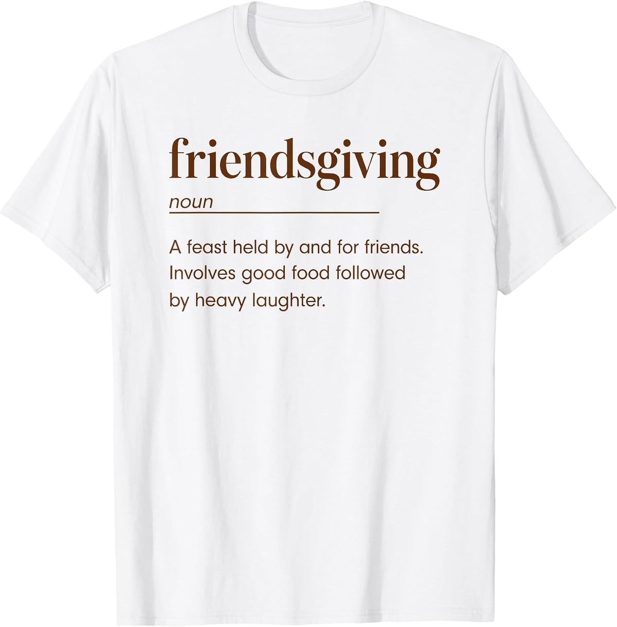 Friendsgiving Definition Funny Dictionary Design T-Shirt