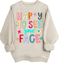 Happy to See Your Face Teacher Sweatshirt Funny Teacher Sweatshirts for Women Back to School Shirt Gift
