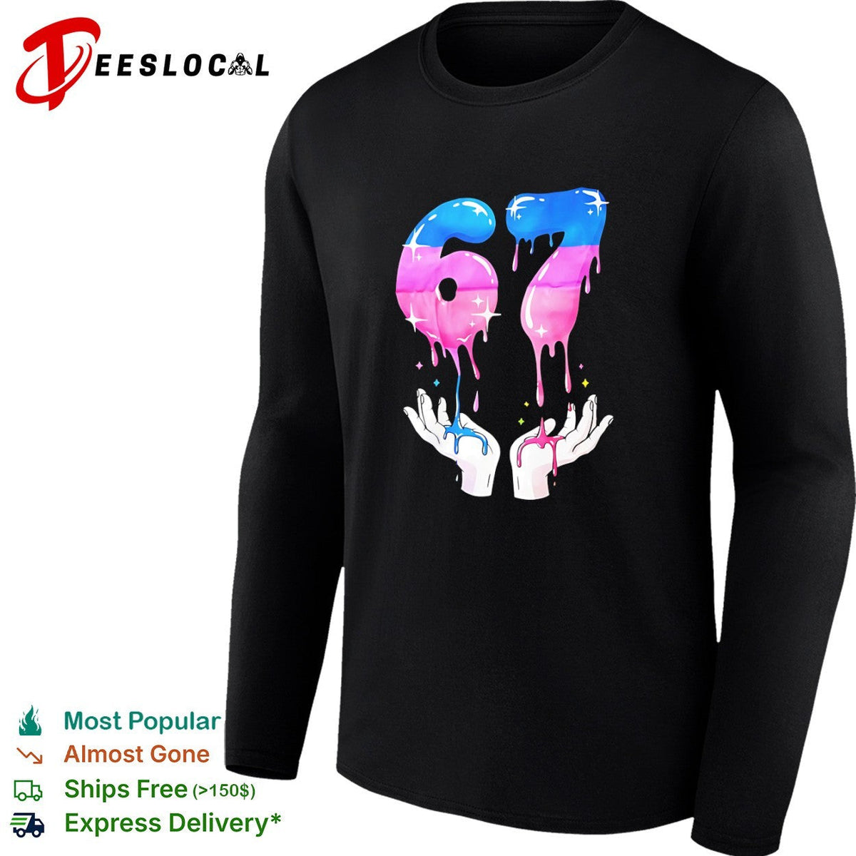 67 Drip Liquid Aesthetic Number 67 Birthday Celebration shirt Unisex