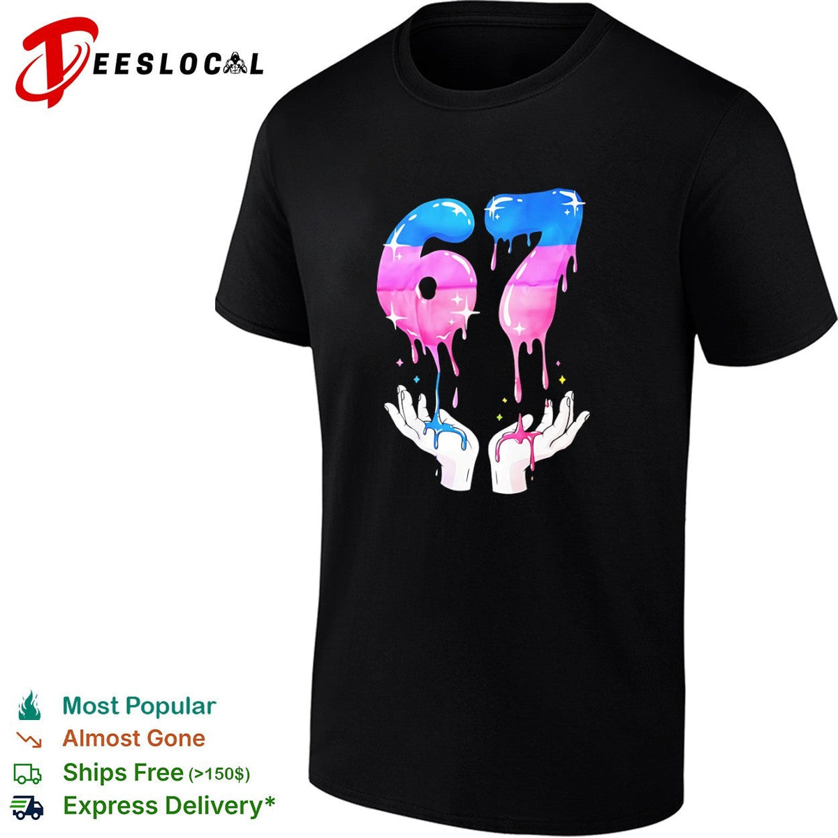 67 Drip Liquid Aesthetic Number 67 Birthday Celebration shirt Unisex