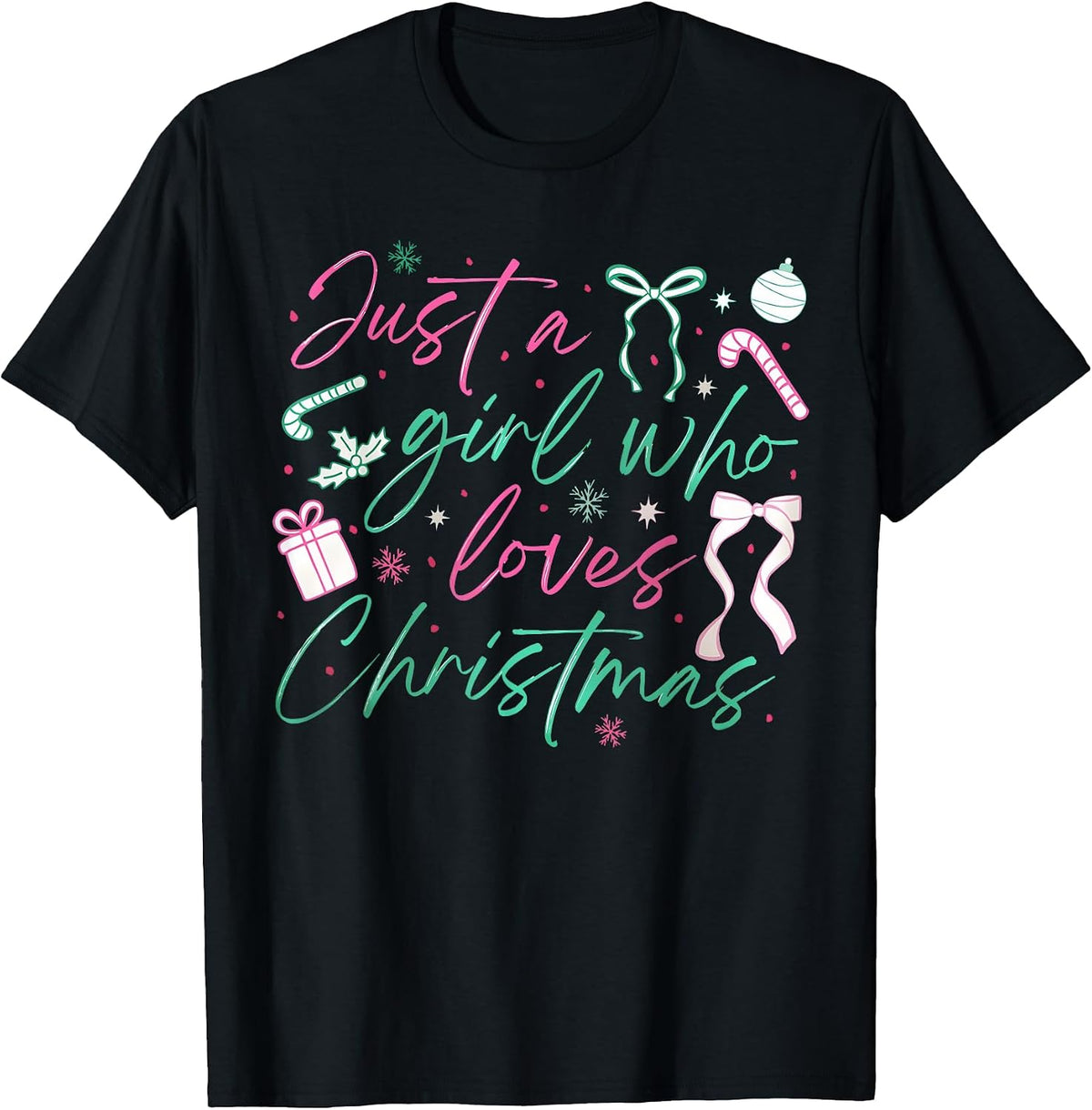 Merry Christmas Just A Girl Who Loves Christmas Coquette Bow T-Shirt