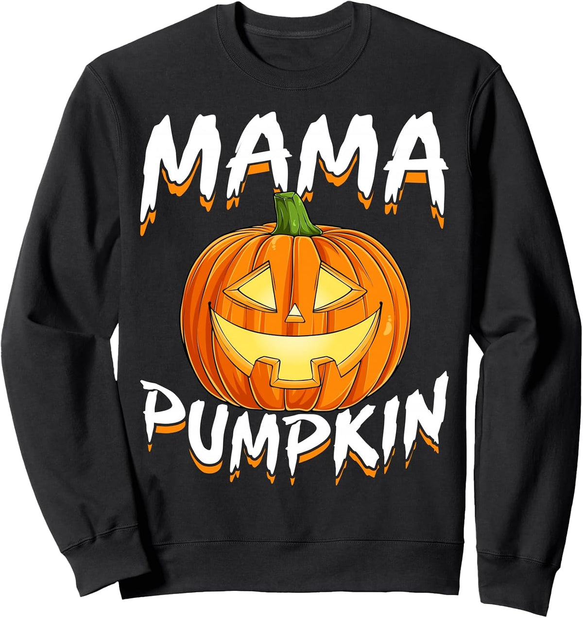 Mama Pumpkin Jack-O-Lantern Ghost Halloween Spooky Mom Sweatshirt