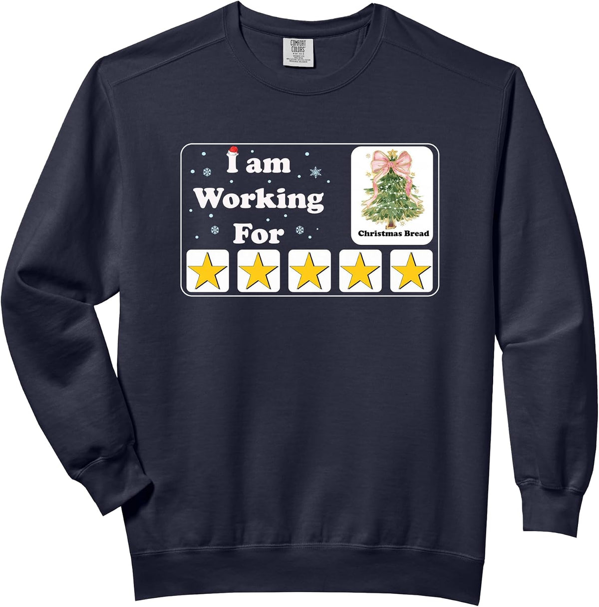 I Am Working For Christmas Break 5 Stars Xmas Tree Teacher Comfort Colors Adult Sweatshirt