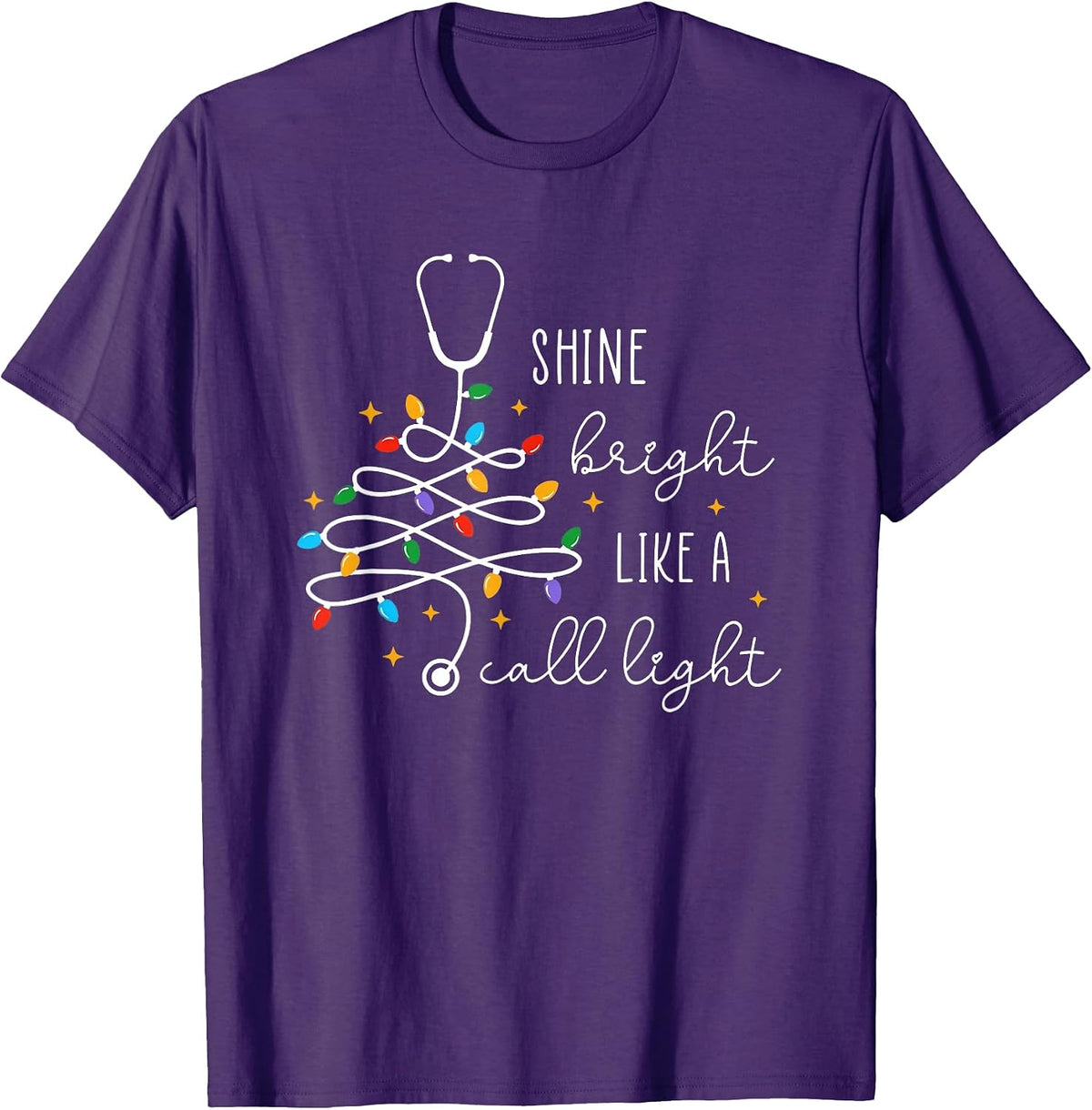 Funny Shine Bright Like A Call Light Nurse Merry Christmas T-Shirt