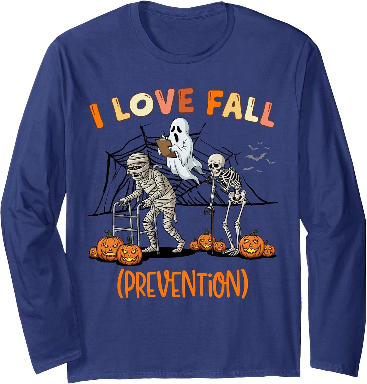 Halloween I Love Fall Prevention Physical Therapy Long Sleeve T-Shirt