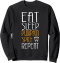 Eat Sleep Pumpkin Spice Repeat Shirts