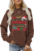 Teacher Christmas Sweatshirts for Women All I Want for Christmas is My Students to Stop Saying 67 Graphic Pullover