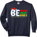 Teacher Christmas Be Merry Be Jolly Be Kind Xmas