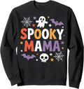 Spooky Mama Fun Halloween Look For Moms And Haunted Sweatshirt