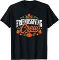 Friendsgiving Crew Matching Group Design T-Shirt
