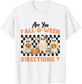 are You Fall-o-ween Directions Halloween Ghost Fall Teacher T-Shirt