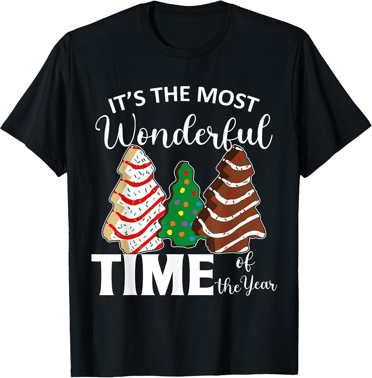 It's The Most Wonderful Time Of The Year Tees