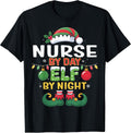 Christmas Nurse By Day Elf By Night Matching T-Shirt