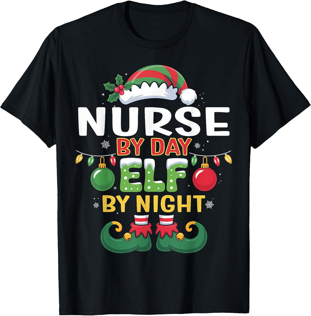Christmas Nurse By Day Elf By Night Matching T-Shirt