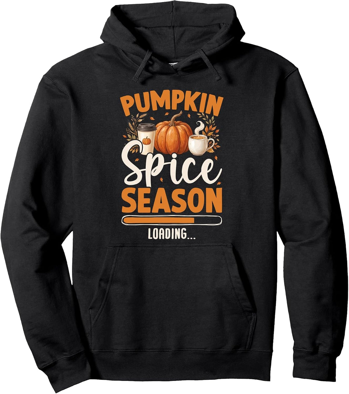 Pumpkin Spice Season Loading Fall Autumn Coffee Latte Pullover Hoodie