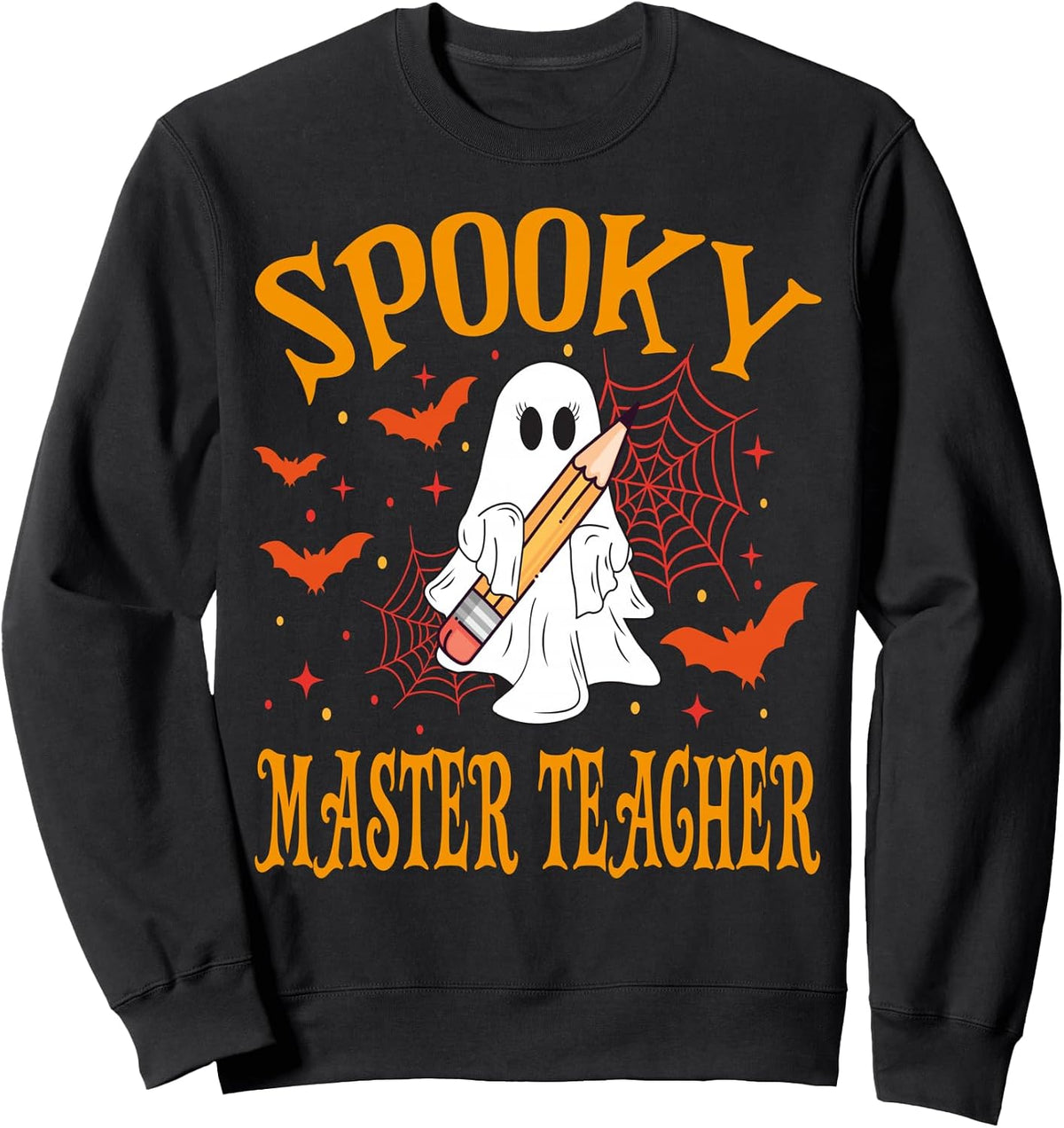 Spooky Master Teacher Ghost Funny Halloween School Women Sweatshirt