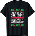 This is my Christmas Movie Watching Shirt - Funny Xmas Movie T-Shirt