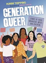 Generation Queer: Stories of Youth Organizers, Artists, and Educators Unisex