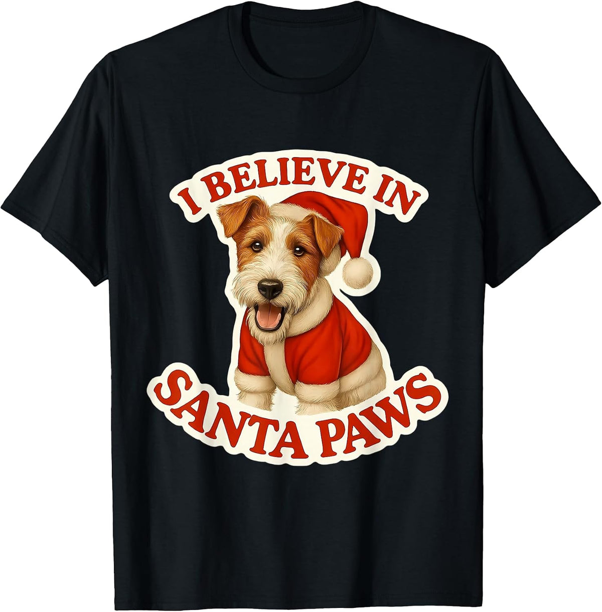 I Believe in Santa Paws Wire Fox Terrier Dog Merry Christmas T-Shirt