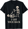 I Got Your Back Halloween Skeleton Skull T-Shirt