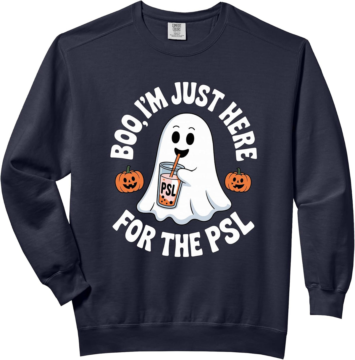 Pumpkin Spice Latte Boo PSLHalloween Comfort Colors Adult Sweatshirt
