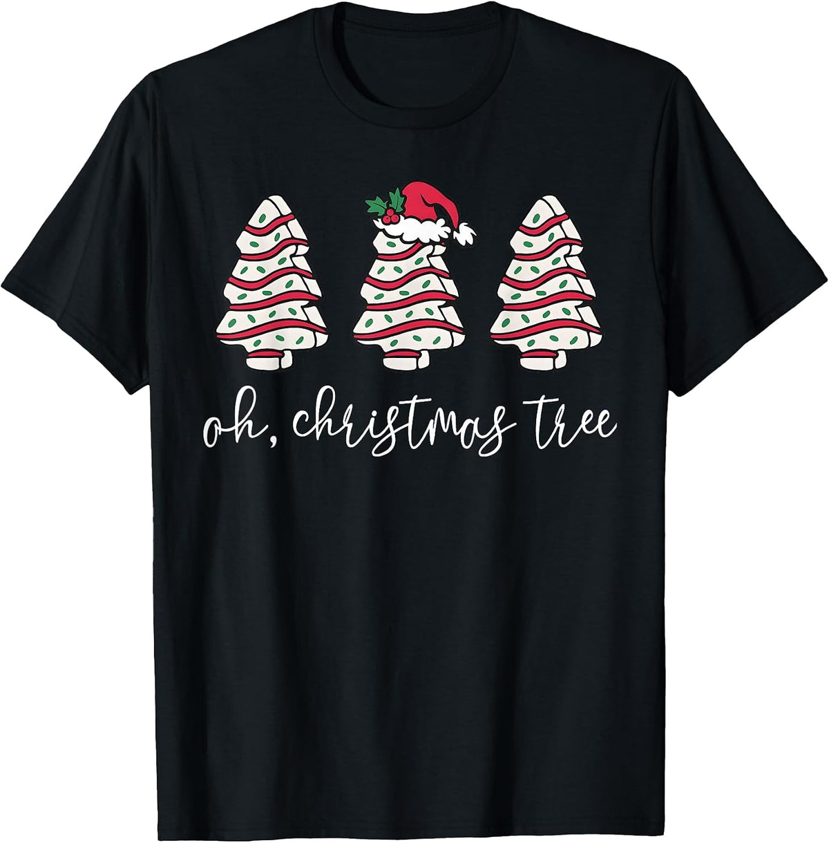 Oh Christmas Tree Sweater Christmas Tree Cake Farm Fresh T-Shirt
