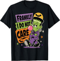 Frankly I Do Not Care Funny Frankenstein Bubblegum Halloween T-Shirt