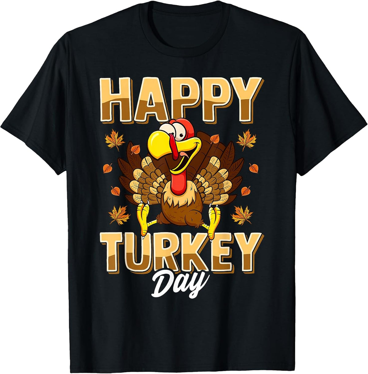 Happy Turkey Day Shirt & Tees Co
