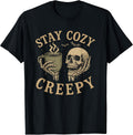 Stay Cozy Creepy | Funny Halloween Skeleton Coffee Design T-Shirt