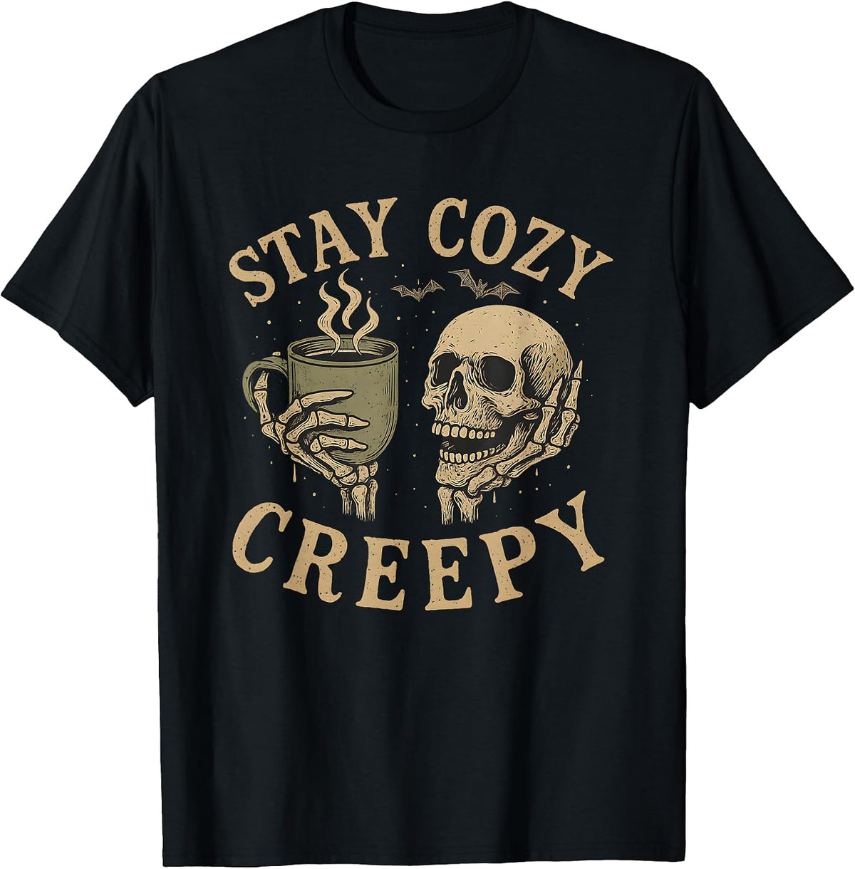 Stay Cozy Creepy | Funny Halloween Skeleton Coffee Design T-Shirt