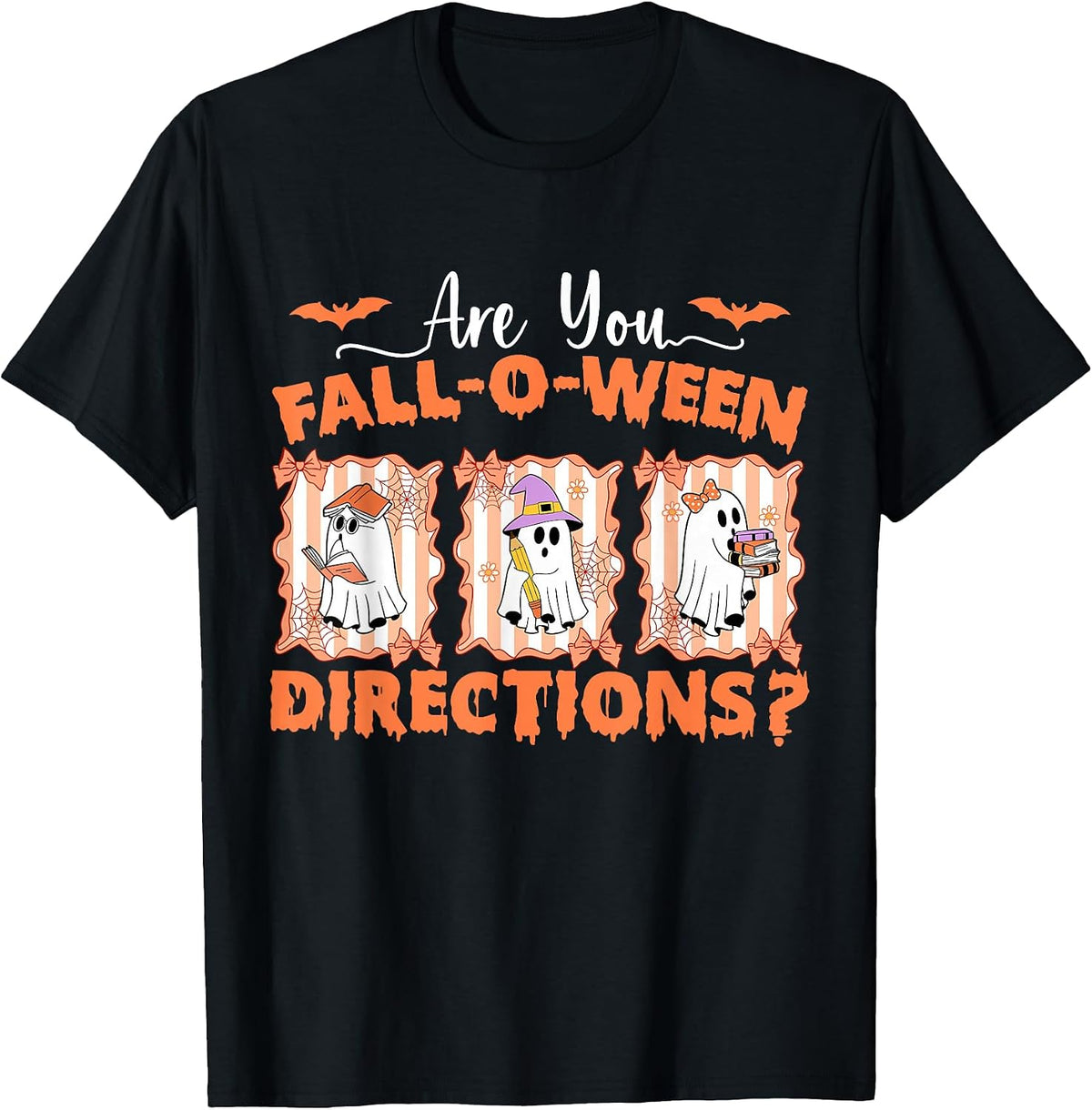 are You Fall-o-ween Directions Funny Teacher Halloween T-Shirt