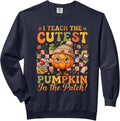 I Teach The Cutest Pumpkin In The Patch Teacher Fall Comfort Colors Adult Sweatshirt