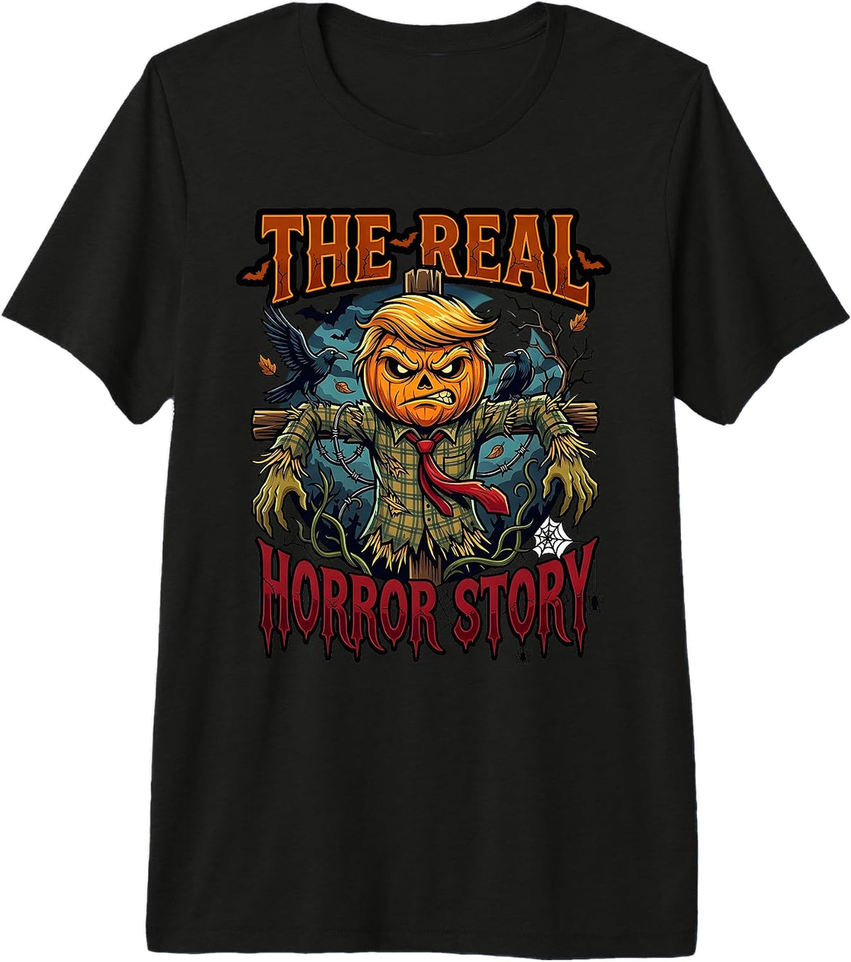 The Real Horror Story Funny Anti-Trump Halloween Costume Premium Tri-Blend T-Shirt