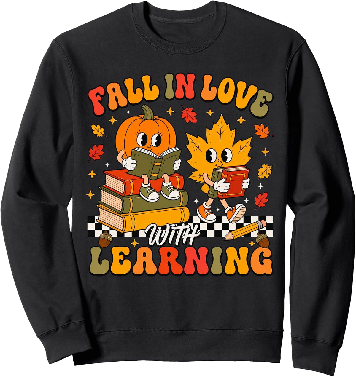 Fall In Love With Learning Pumpkin Maple Leaf Book Teacher Sweatshirt