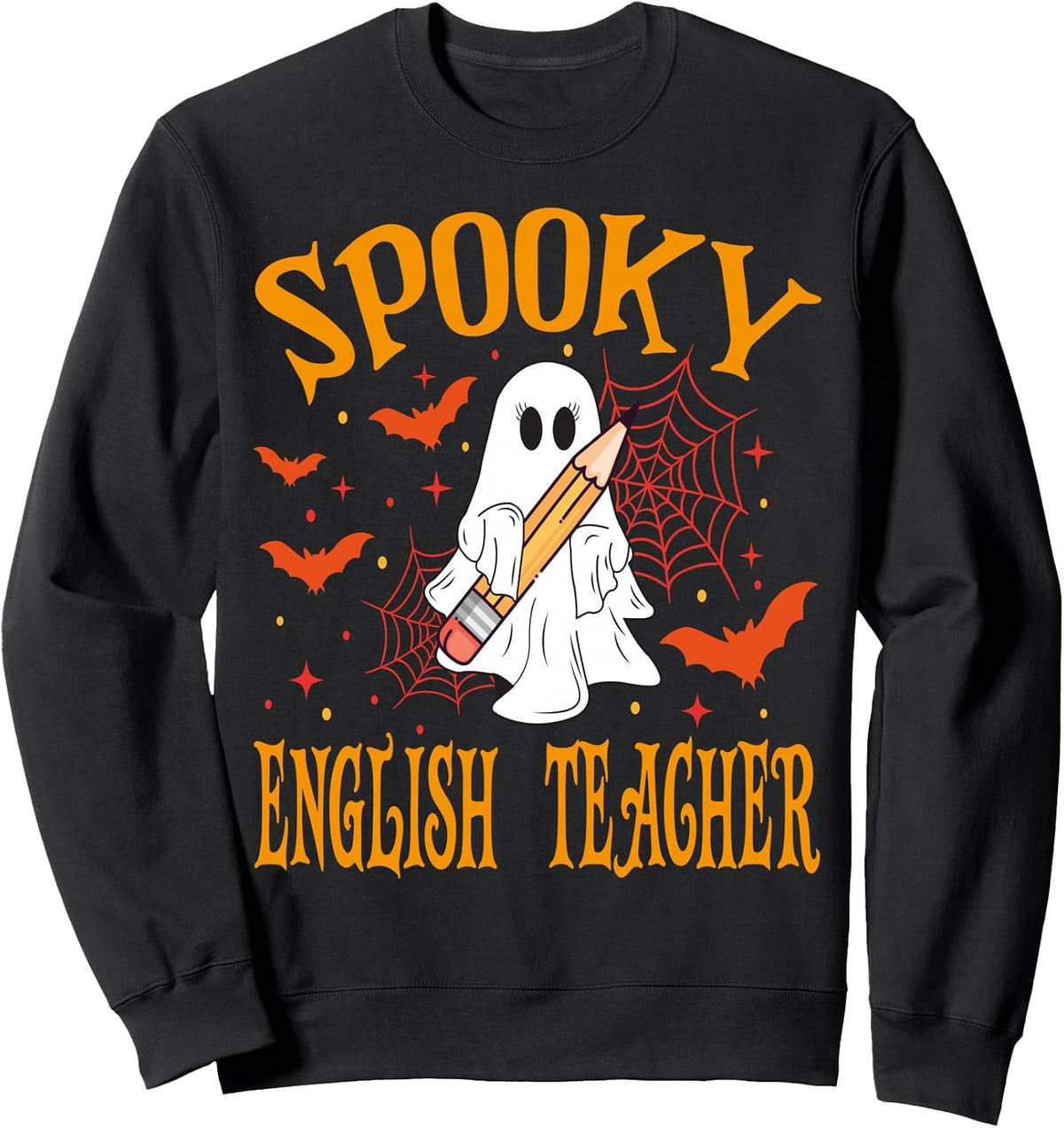 Spooky English Teacher Ghost Funny Halloween School Women Sweatshirt