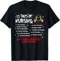 12 Days of Nursing Nurse Merry Christmas Xmas Pajama Holiday T-Shirt