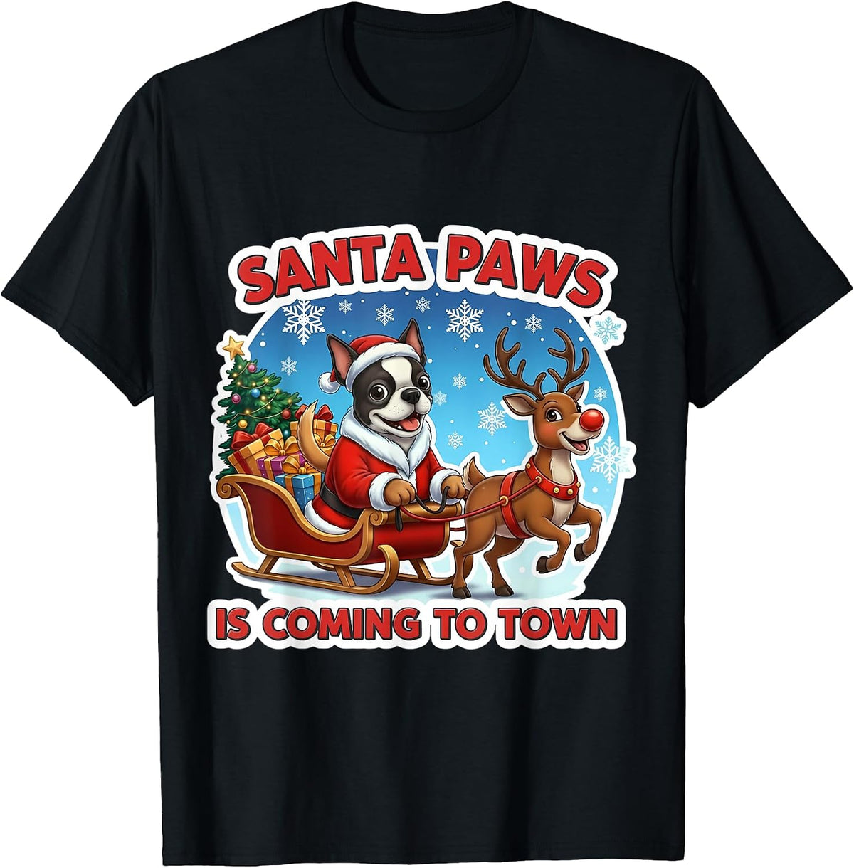 Santa Paws is Coming to Town Christmas Boston Terrier Dog T-Shirt