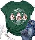 Christmas Shirts Women Farm Fresh Christmas Tree Cakes T Shirt Family Xmas Holiday Graphic Tee Top