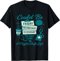 Funny Nursing Night Shift Life Squad Nurse Week T-Shirt