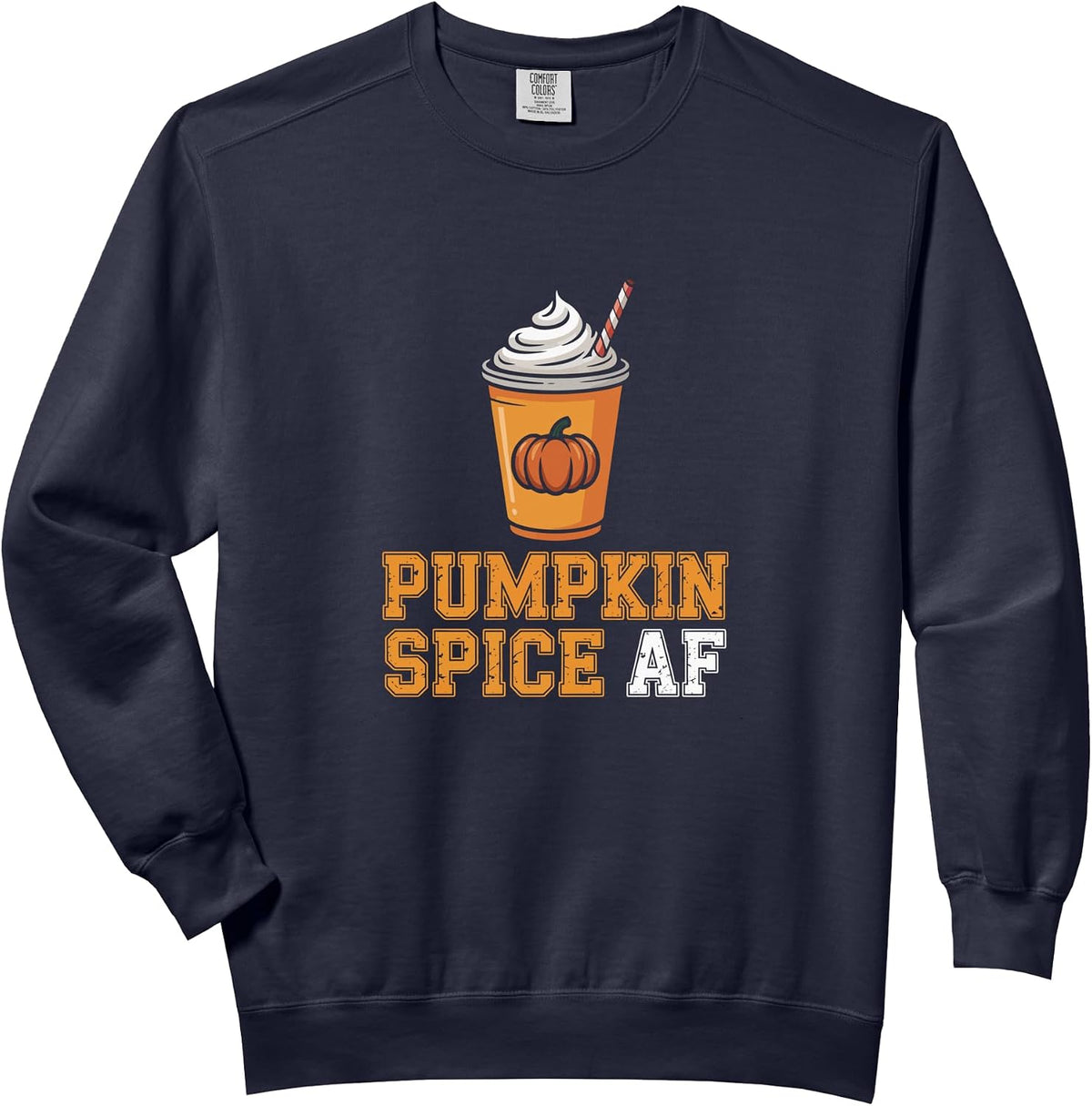 Pumpkin Spice AF Whipped Coffee Illustration Comfort Colors Adult Sweatshirt