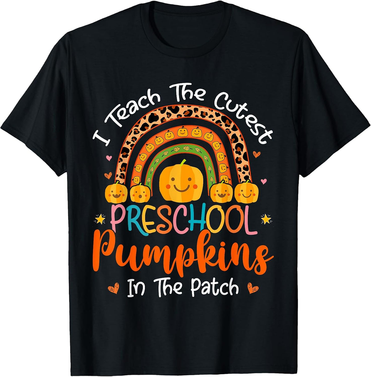 I Teach the Cutest Preschool Pumpkin Teacher
