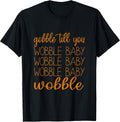 Funny Wobble Baby Gifts Shirt